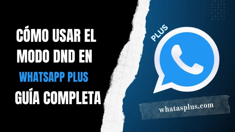 WhatsApp Plus Modo DND