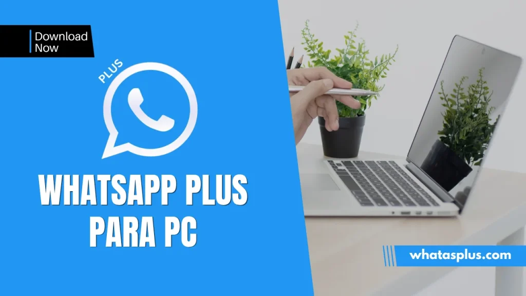 WhatsApp Plus Para PC