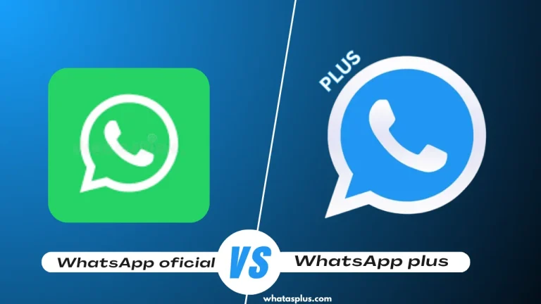 WhatsApp Plus vs WhatsApp oficial